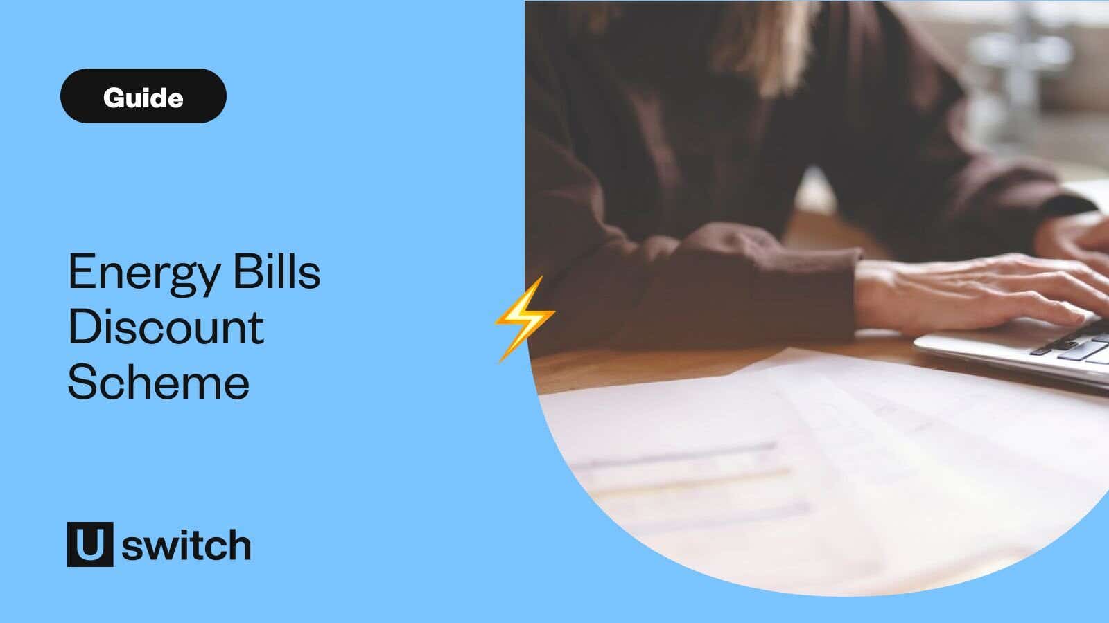 Energy Bills Discount Scheme