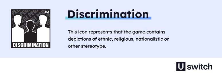 Discrimination icon which represents that the game contains depictions of ethnic, religious, nationalistic or other stereotype