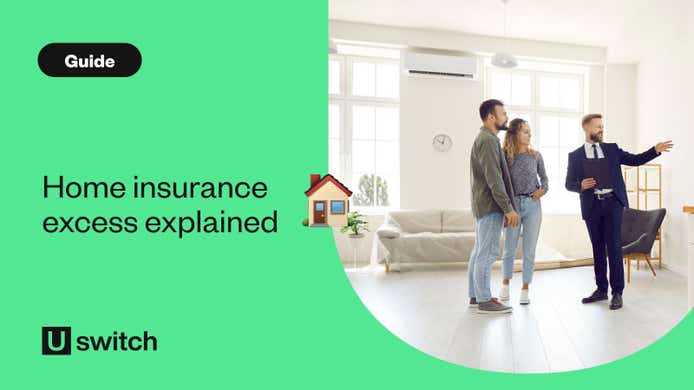 Home insurance excess explained