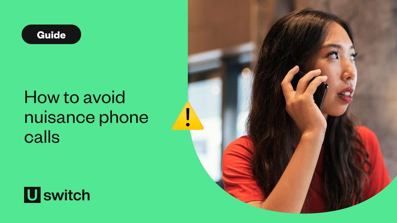 How to avoid nuisance phone calls - woman on phone