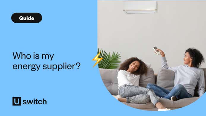 Who is my gas or electricity supplier?