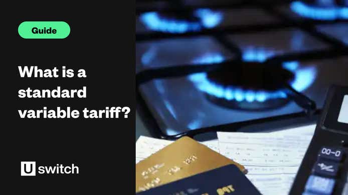 What is a standard variable tariff