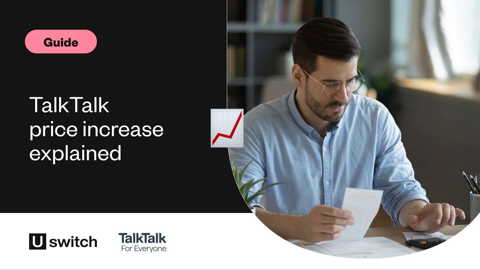 talktalk price increases - man checking bills