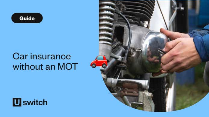 Car insurance without an MOT