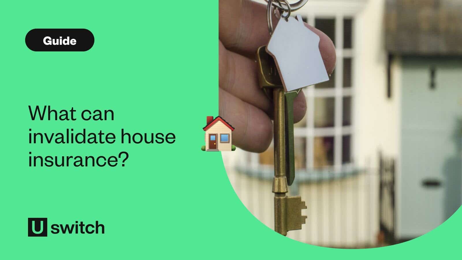 What can invalidate house insurance