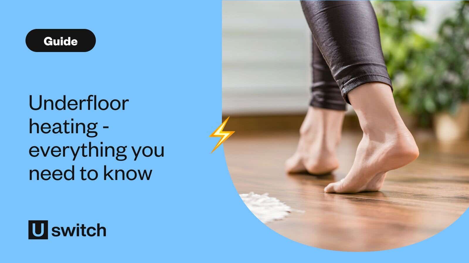 Person using underfloor heating