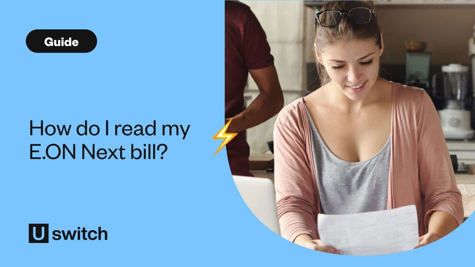 Woman reading E.ON bill