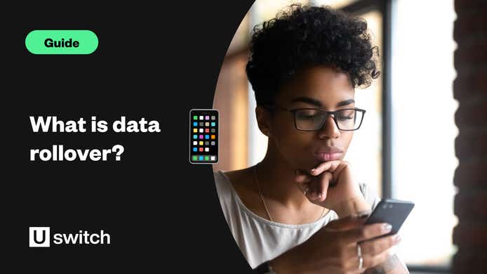 Mobiles - guides - What is data rollover and which networks offer it?