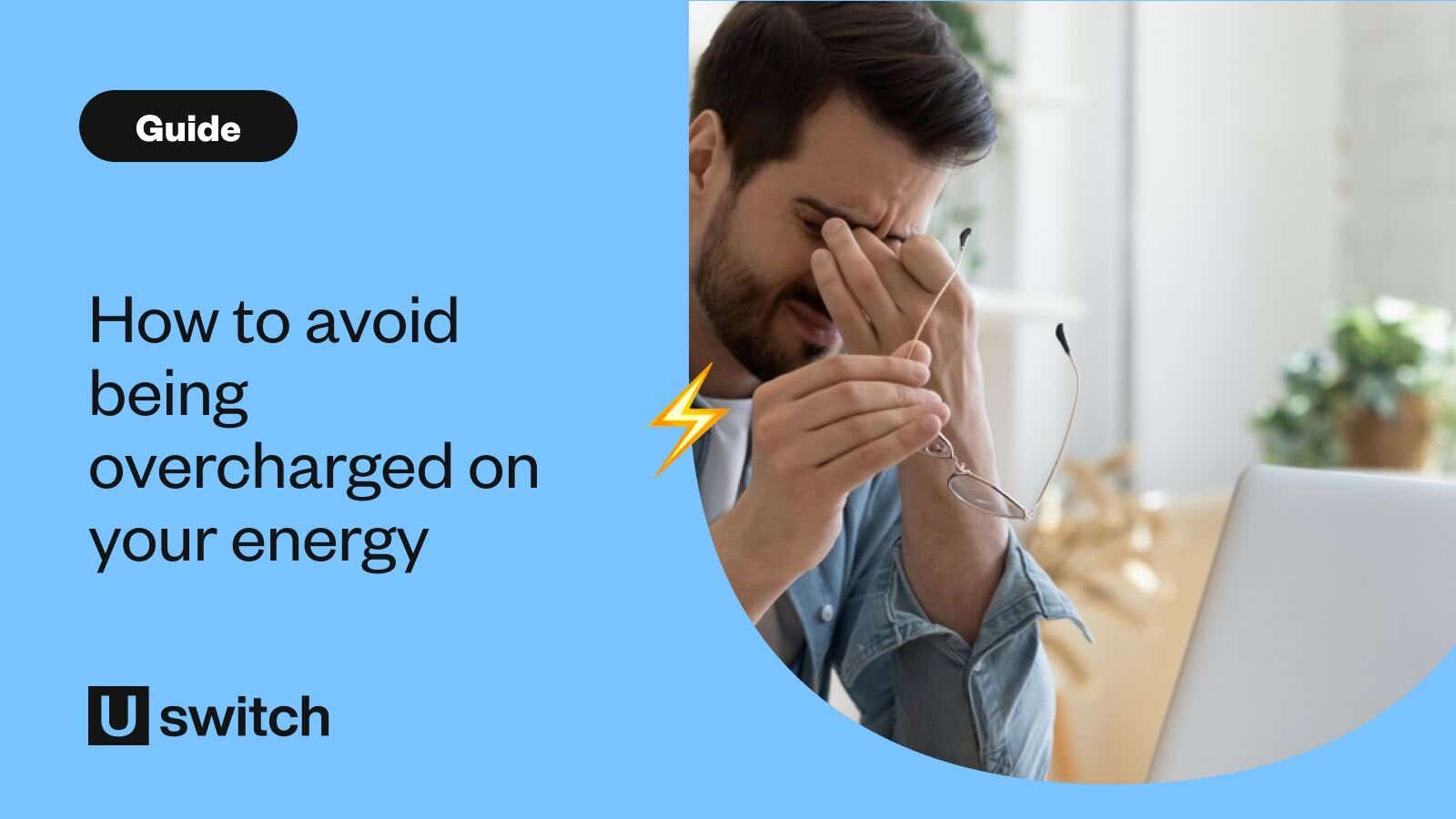Man stressed about being overcharged on energy looking at bill on laptop.