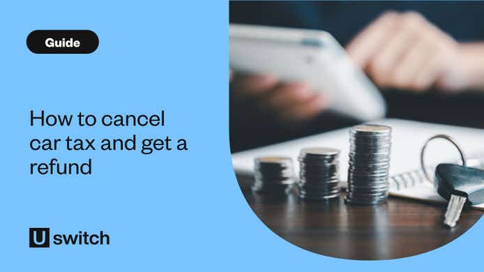 How to cancel car tax and get a refund