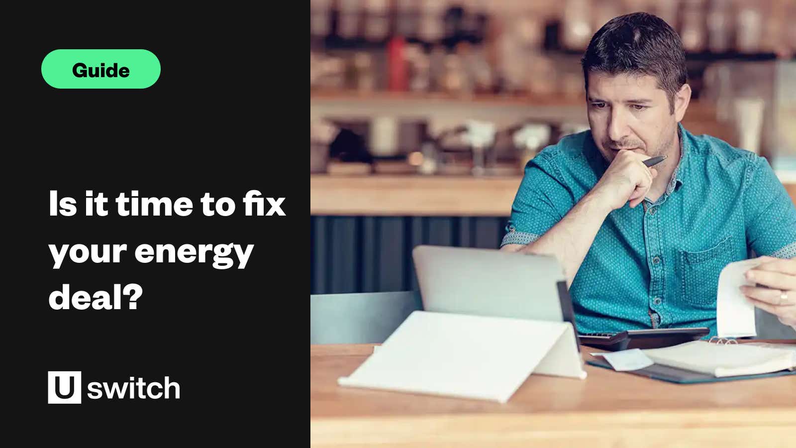 Is it time to fix your energy deal?