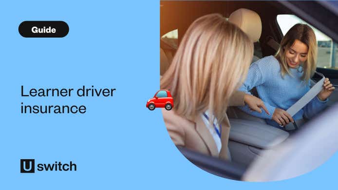 Learner driver insurance