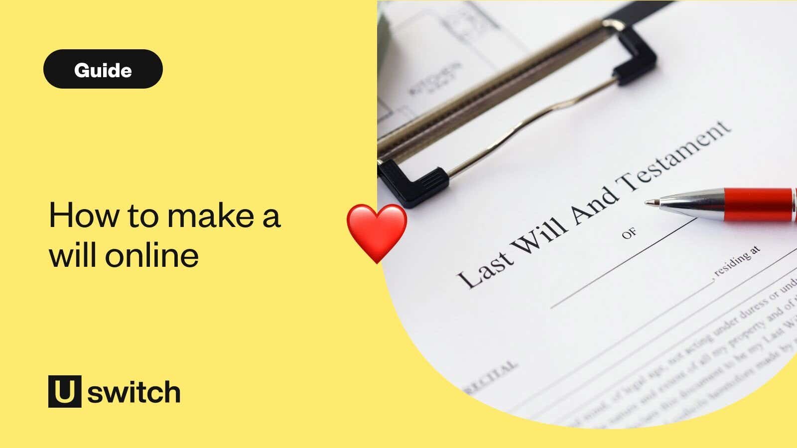 A pen resting on a document that says last will and testament