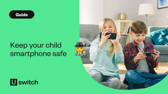 Mobiles - Guides - How to keep your child safe on their smartphone – the definitive guide 