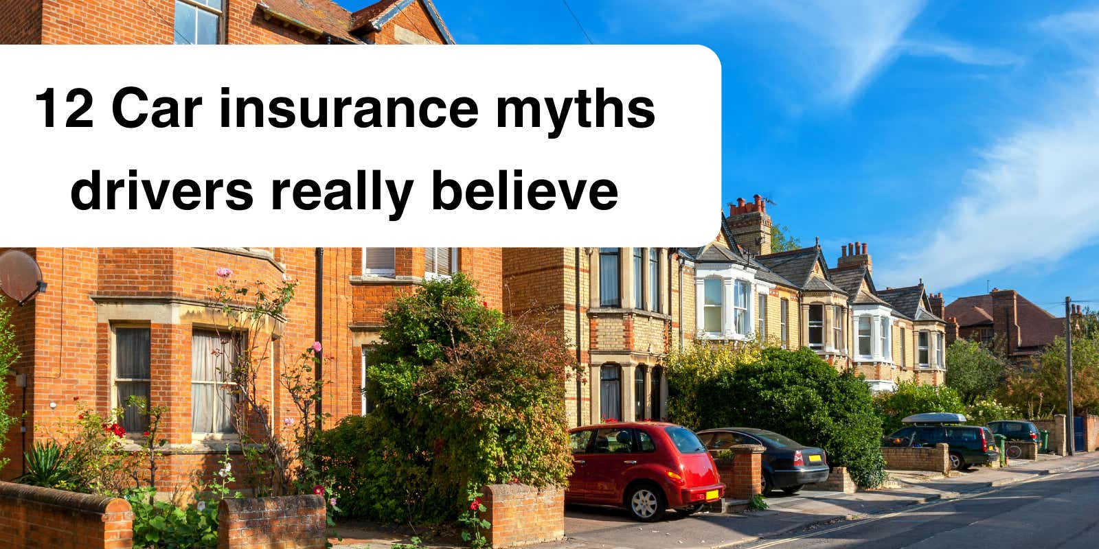 12 car insurace myths really believe image banner