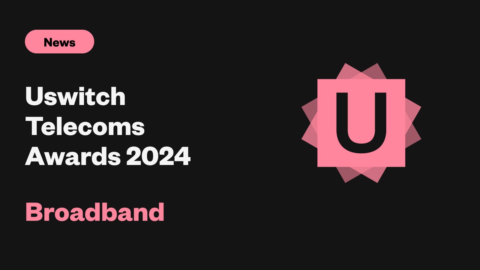 The 2024 Uswitch Broadband and TV Awards