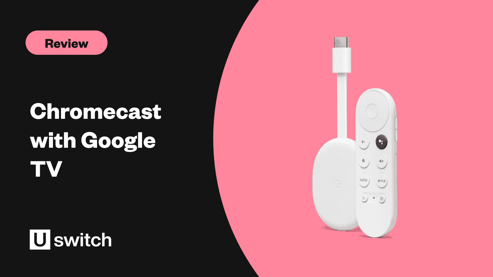 Chromecast with Google TV review, price, design, specs