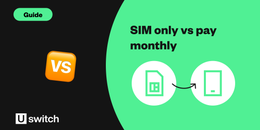 Image for article '<b>SIM only</b> vs pay monthly - what&#39;s the difference?'