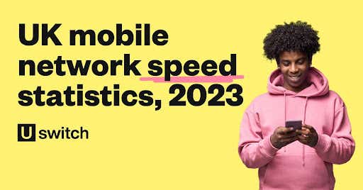 UK mobile network speed statistics, 2023