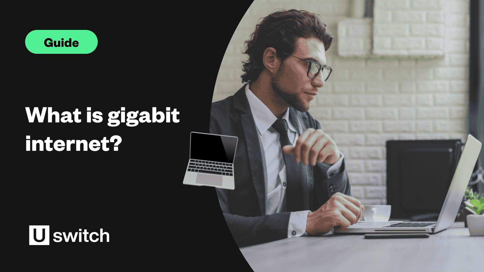 What is gigabit internet?