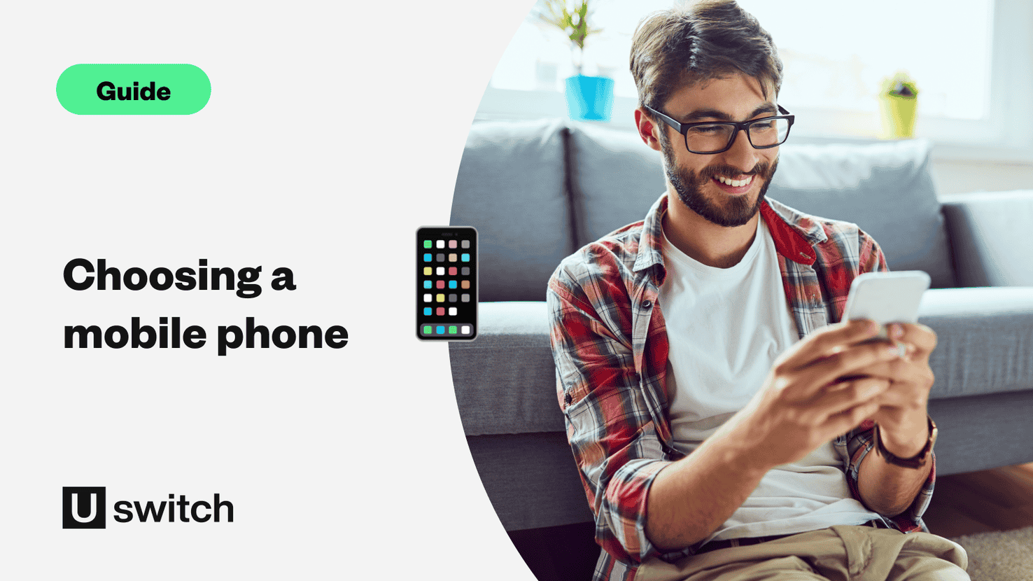 Which mobile phone? | A buyers guide to choosing mobiles