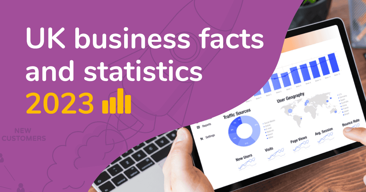 A picture of a person holding a tablet with some graphs. The title "UK business facts and statistics: 2022" is written over the top.
