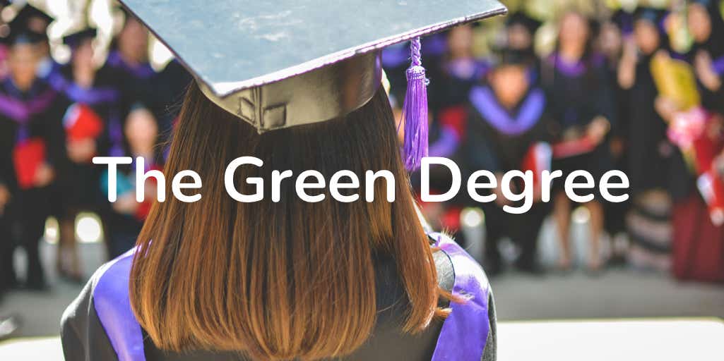 The Green Degree